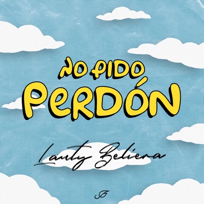 No Pido Perdón (feat. Øregon) - Single