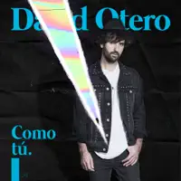 Como Tú — David Otero
