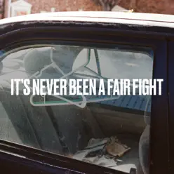 It's Never Been a Fair Fight - Single - Craig Finn It's Never Been a Fair Fight - Single - Craig Finn