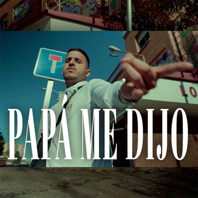 Papá Me Dijo - Single