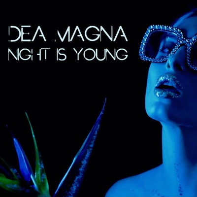 Night Is Young - Single