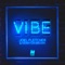 Vibe - Joel Fletcher & Kennyon Brown lyrics