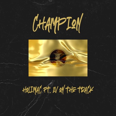 Champion (feat. 1v on the Track) - Single