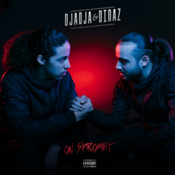On s'promet - Djadja &amp; Dinaz Cover Art