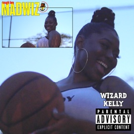 Wizard Kelly (feat. Riz Allah & History) Madwiz