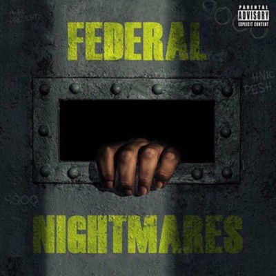 Federal Nightmares