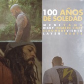 100 Años de Soledad (feat. Layer Beats) artwork