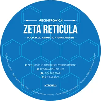 Polycyclic Aromatic Hydrocarbons by Zeta Reticula song reviws