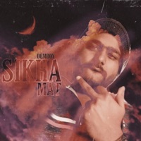 Sikha Mat - Single - Demboy