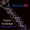 Bluegrass DNA (feat. Jimmy Haynes, Don Wayne Reno & Terry Eldredge), 2023