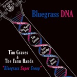 Bluegrass DNA (feat. Tim Graves, Jimmy Haynes, Don Wayne Reno & Terry Eldredge)