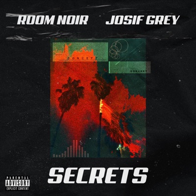 Secrets (feat. Josif Grey) - Single