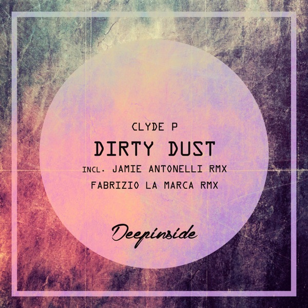 Dirty Dust - Single