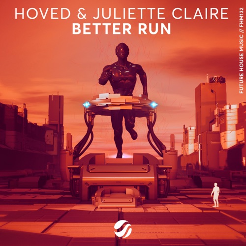 Hoved & Juliette Claire – Better Run – Single [iTunes Plus AAC M4A]