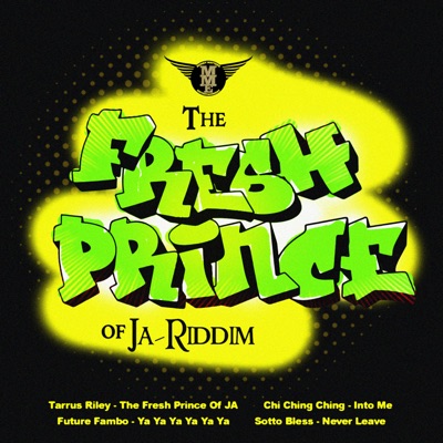 The Fresh Prince of Ja Riddim - EP