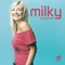 Be My World (Extended Mix) - Milky lyrics