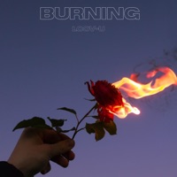Burning - Single - Loov-U