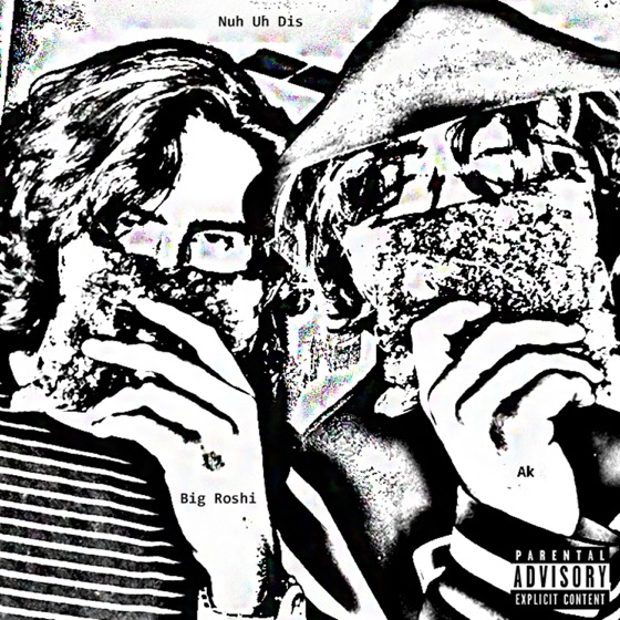 Cover artwork for Nun Uh Dis (feat. Ak)