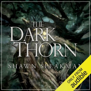 The Dark Thorn (Unabridged)