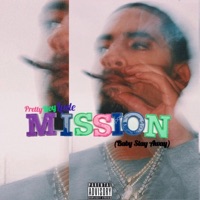 Mission - Single - PrettyBoyLude
