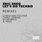 Let's Go Techno (Ortin Cam Remix) - Eric Sneo lyrics