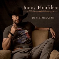 Do You Think of Me - Single - Jonny Houlihan