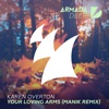 Your Loving Arms (MANIK Remix) - Single