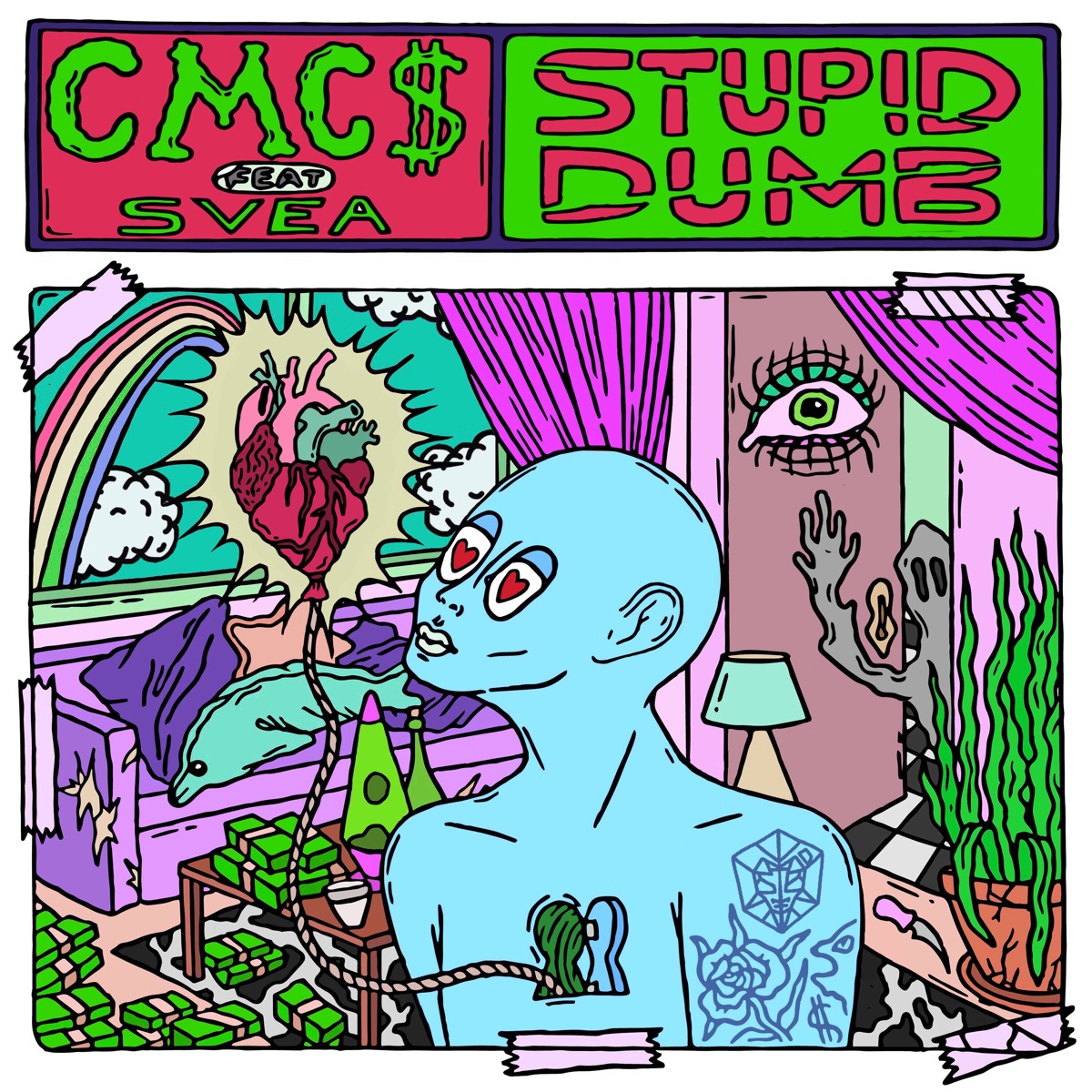 Stupid Dumb (feat. SVEA) - Single by CMC$ on Apple Music