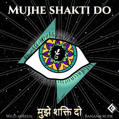 Mujhe Shakti Do - Single