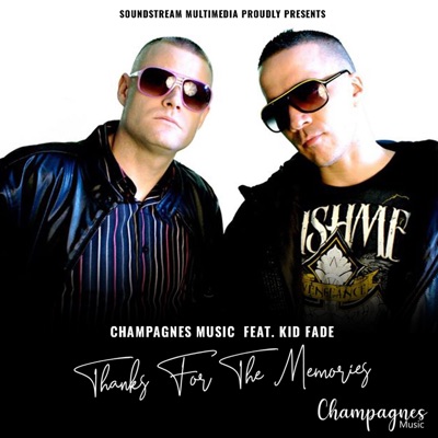 Thanks for the Memories (feat. Kid Fade) - Single