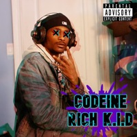 Codeine - Single - Rich K.I.D