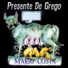 Presente de Grego - Single