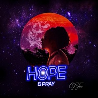 Hope & Pray - Single - CJ Joe