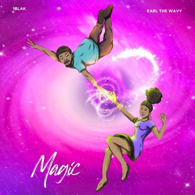 Magic (feat. Earl the Wavy) - Single