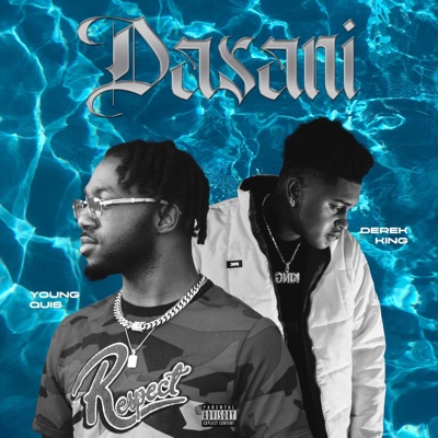 Dasani (feat. Derek King) - Single