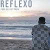 Reflexo - Single