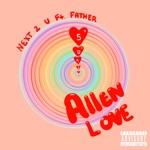 Next 2 U (feat. Father) by Allen Love