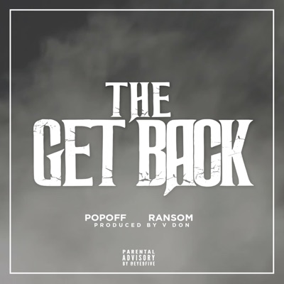 The Get Back (feat. Ransom) - Single