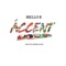 Accent - Mello B lyrics