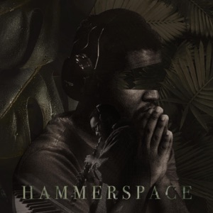Hammerspace (feat. Rajiv Halim, Stu Mindeman, Hans Luchs & Christian Euman)