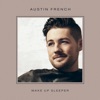 Austin French - Wake Up Sleeper