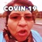 Covin-19 (Autotune Remix) - Tito Silva Music lyrics