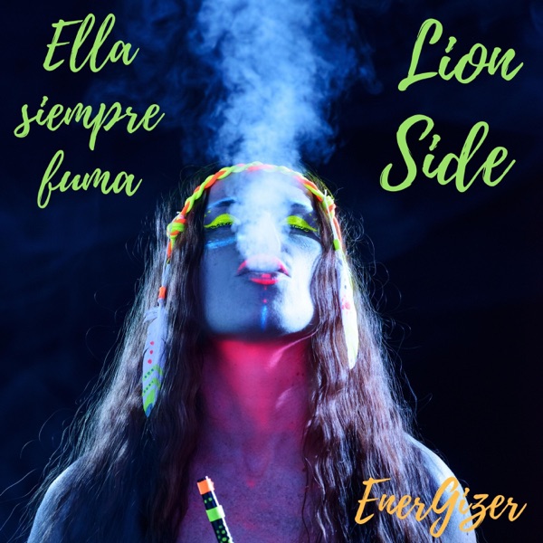 Ella Siempre Fuma (feat. EnerGizer)