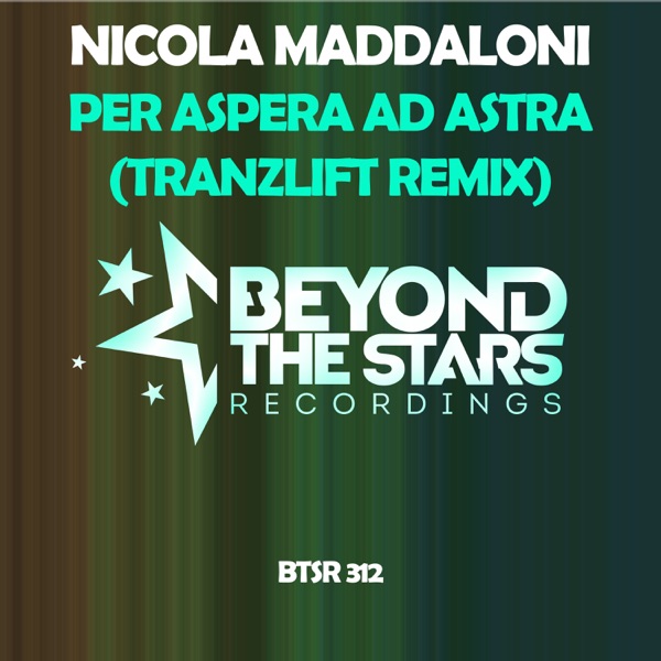 Per Aspera Ad Astra (tranzLift Remix) - Single