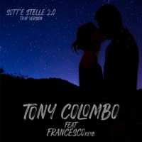 Sott'E Stelle 2.0  (feat. Francesco Key B) [Trap Version] - Single - Tony Colombo