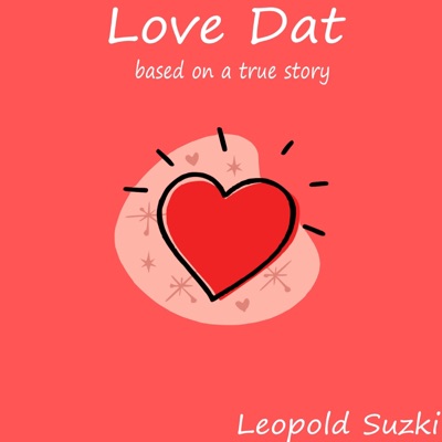 Love Dat - Single