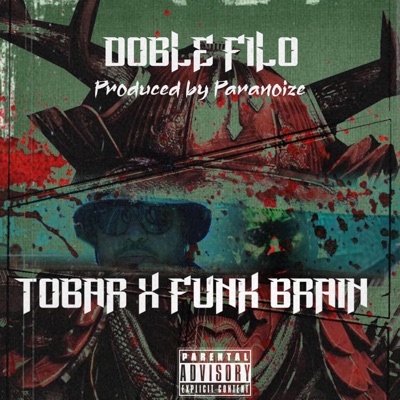 Doble Filo (feat. Funk Brain) - Single
