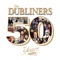 Dirty Old Town (feat. Paddy Reilly) - The Dubliners lyrics