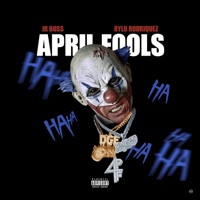 April Fools (feat. Rylo Rodriruez) - Single - Jr. Boss