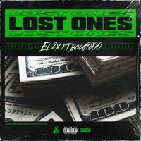Lost Ones (feat. Boog4800) - Single - El2x